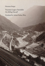 Tractatus Logico Suicidalis By Burger, Hermann