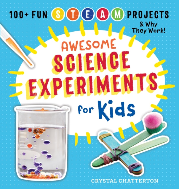 Awesome Science Experiments For Kids