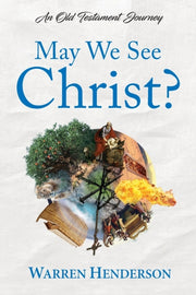 May We See Christ  - An Old Testament Jo
