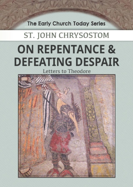 On Repentance   Defeating Despair: Lette