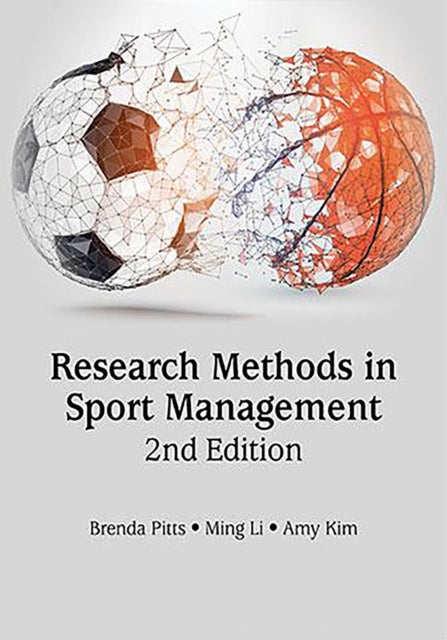 Research Methods In Sport Management By Brenda G Pitts