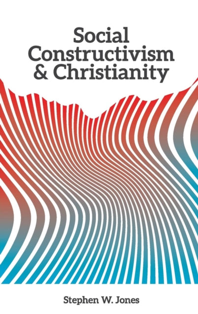 Social Constructivism And Christianity
