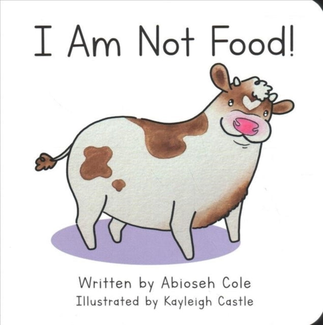 I Am Not Food