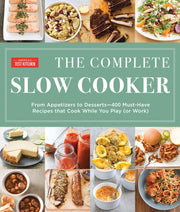 Complete Slow Cooker By America's Test Kitch