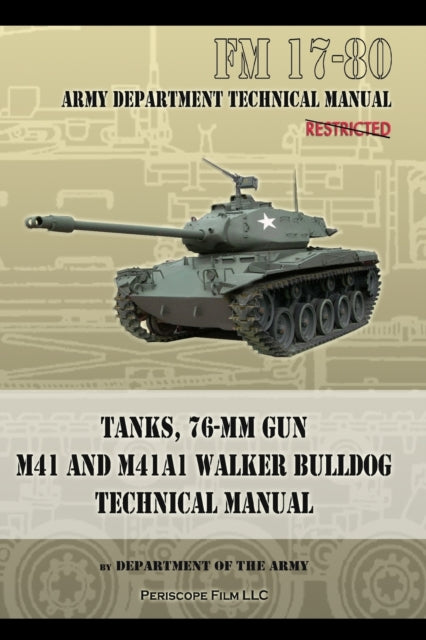 Tanks, 76-mm Gun M41 And M41a1 Walker Bu