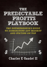 The Predictable Profits Playbook: The En