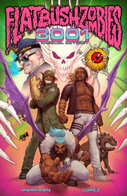 Flatbush Zombies: 3001: A Prequel Odysse By Markman, Rob