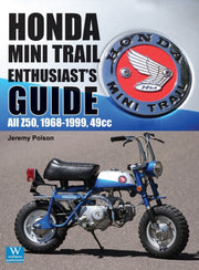 Honda Mini Trail - Enthusiast's Guide: A