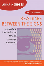 Reading Between The Signs By Mindess, Anna