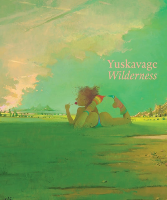 Lisa Yuskavage Wilderness