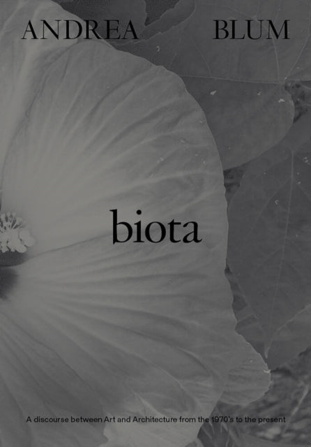 Andrea Blum Biota