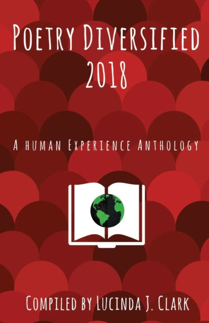 Poetry Diversified 2018: A Human Experie