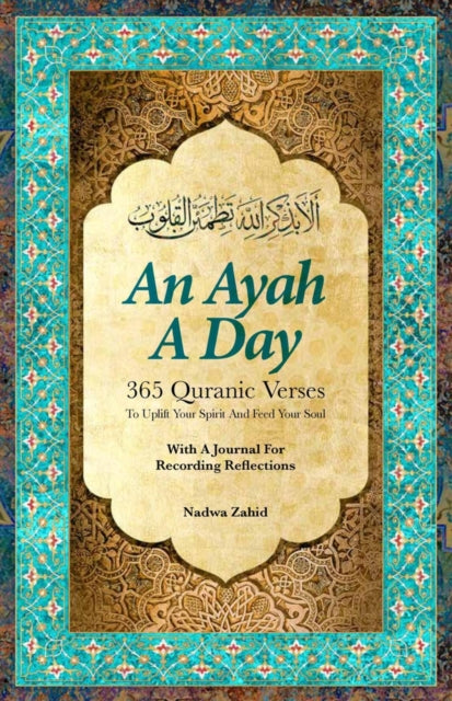 An Ayah A Day By Zahid, Nadwa