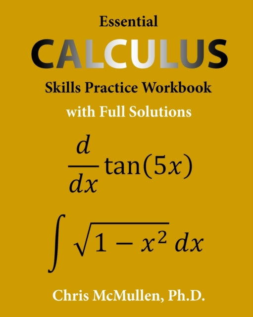 Essential Calculus Skills Practice Workb