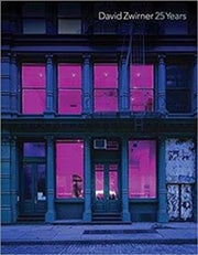 David Zwirner 25 Years