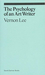 Psychology Of An Art Writer By Lee, Vernon