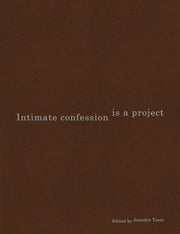 Intimate Confession Is A Project