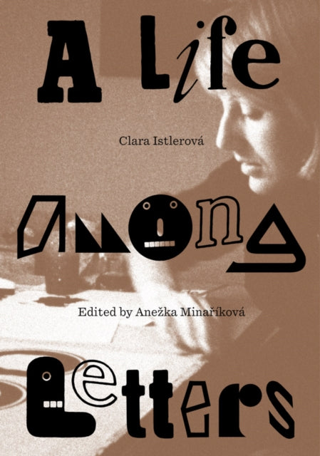 Clara Istlerov A Life Among Letters