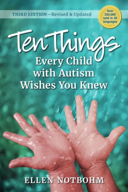 Ten Things Every Child With Autism Wishe