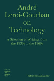 Andre Leroi-gourhan/technology Evolution