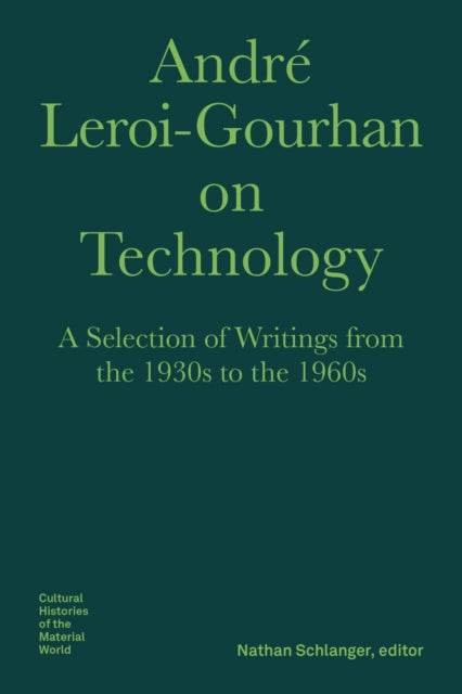 Andre Leroi-gourhan/technology Evolution
