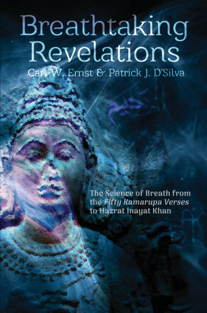 Breathtaking Revelations By Carl Ernst