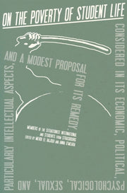 On The Poverty Of Student Life By International Situationist The