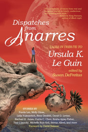 Dispatches From Anarres