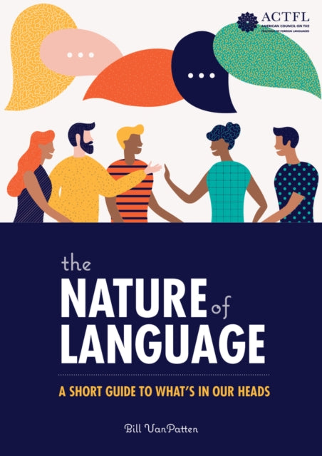 Nature Of Language A Short Guide To What