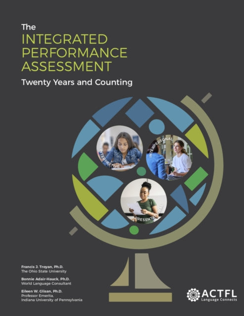 The Integrated Performance Assessment: T