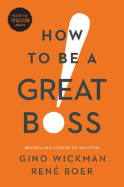How To Be A Great Boss