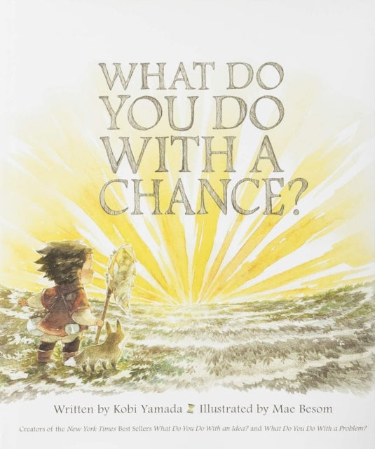What Do You Do With A Chance
