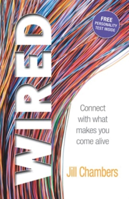 Wired: Connect With What Makes You Come