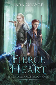 Fierce Heart By Grayce, Tara,
