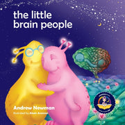 Little Brain People: Giving Kids Lan By Newman, Andrew,