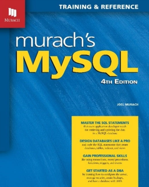Murachs Mysql 4th Edition By Joel Murach
