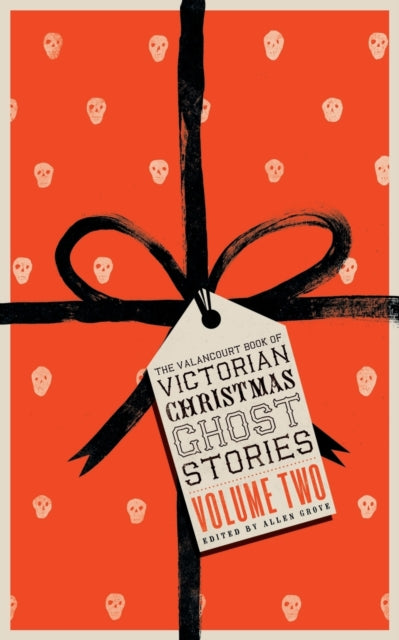 The Valancourt Book Of Victorian Christm