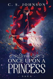 The Once Upon A Princess Saga