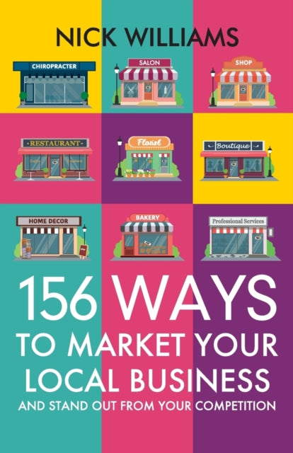 156 Ways To Market Your Local Business: