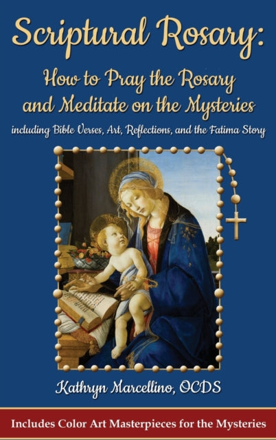 Scriptural Rosary By Marcellino, Kathryn