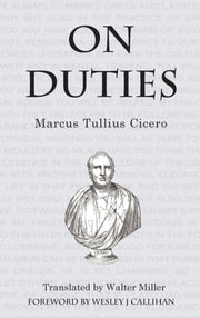 On Duties By Cicero, Marcus Tulli