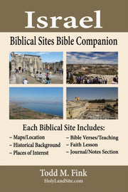 Israel Biblical Sites Bible Companion By Fink, Dr. Todd M.,