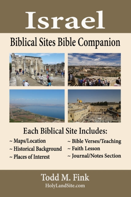 Israel Biblical Sites Bible Companion By Fink, Dr. Todd M.,