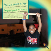 Waylen Wants To Jam- Waylen Quiere Impro