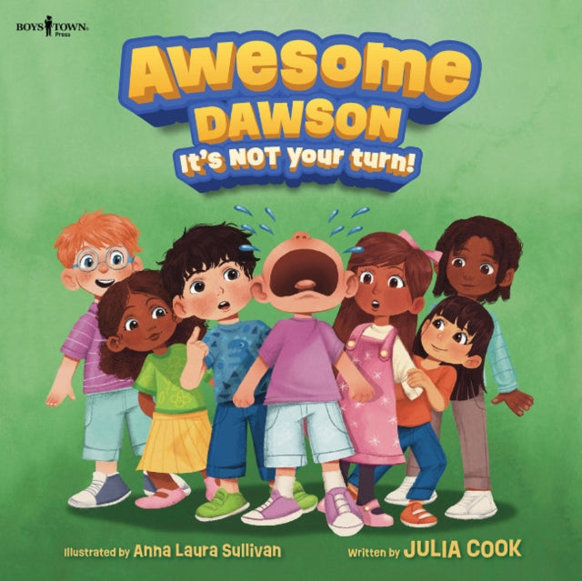 Awesome Dawson Its Not Your Turn