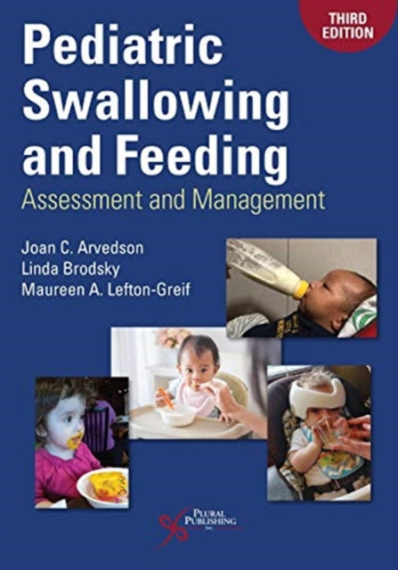Pediatric Swallowing & Feeding