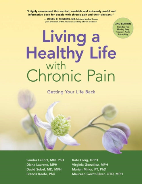Living A Healthy Life With Chronic Pain By Sandra Lefort Mn  Ph
