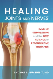 Healing Joints And Nerves By Thomas E. Buchheit