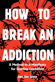 How To Break An Addiction