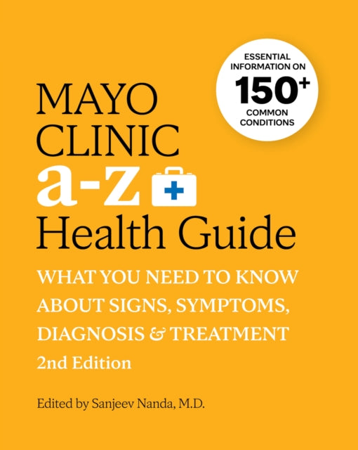 Mayo Clinic Z Health Guide 2nd Editionpb By Mayo Clinic Z Health Guide 2nd Editionpb